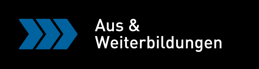 Aus & Weiterbildungen